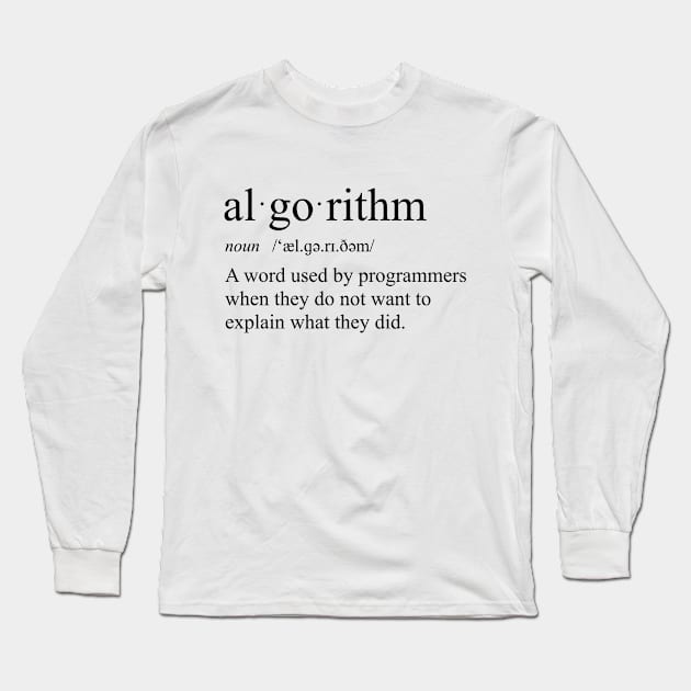 Algorithm explanation Long Sleeve T-Shirt by TeeH4wkDesign